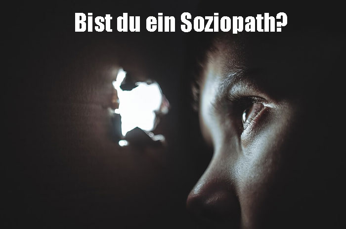 Was ist ein Soziopath Wie kann man diagnostizieren Braucht ein Soziopath eine Behandlung